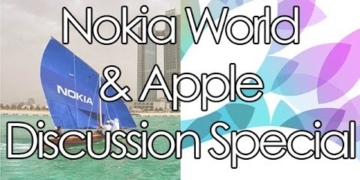 nokia world apple special we discuss the big events this week
