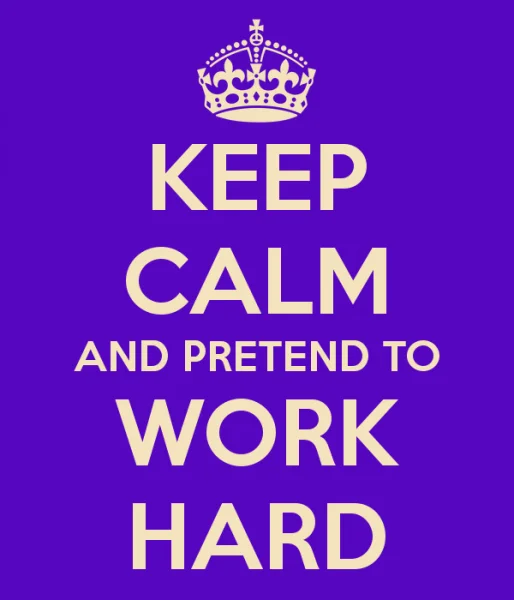 keep-calm-and-pretend-to-work-hard