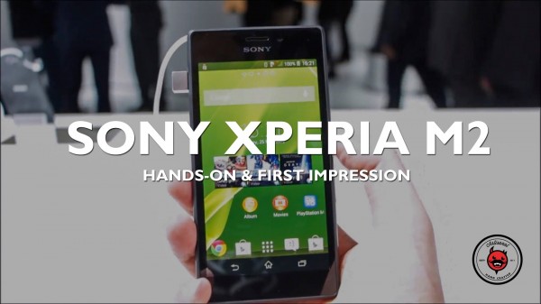 MWC 2014: Sony Xperia M2 Hands On & First Impressions