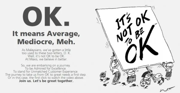 maxis-not-ok-be-ok-campaign