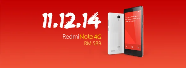 Redmi Note 4G 11 December 2014 Malaysia