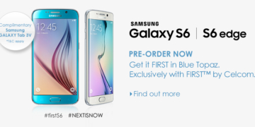 Celcom Samsung Galaxy S6 and S6 edge Preorder