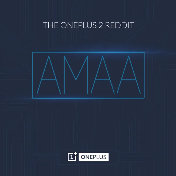 oneplus-2-amaa-reddit-session