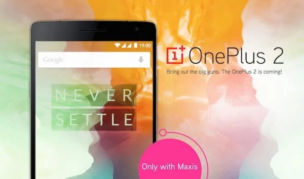 Maxis OnePlus 2