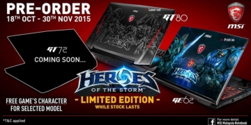 msi heroes of the storm pre order gt80 ge62 gt72 malaysia