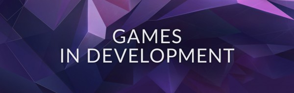 games in development