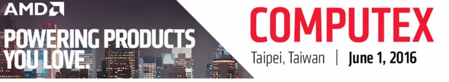 AMD Ccomputex 2016