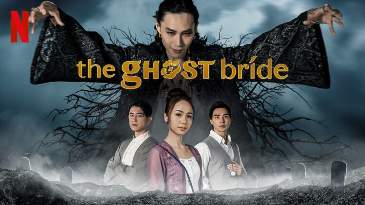 The Ghost Bride Netflix