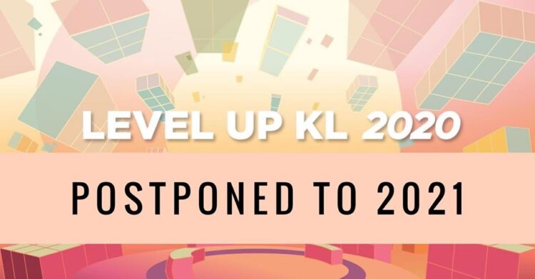Level Up KL 2020 postponed