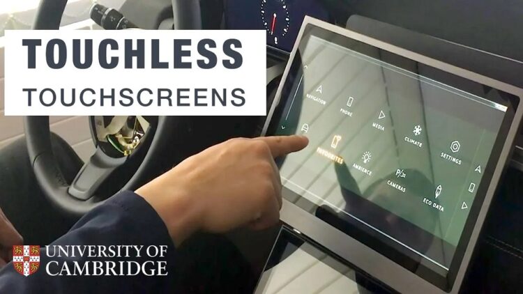 Touchless screen Cambridge University Jaguar Land Rover