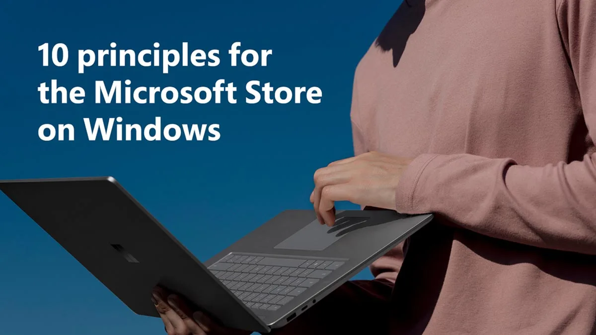 Microsoft Principles Windows App Store