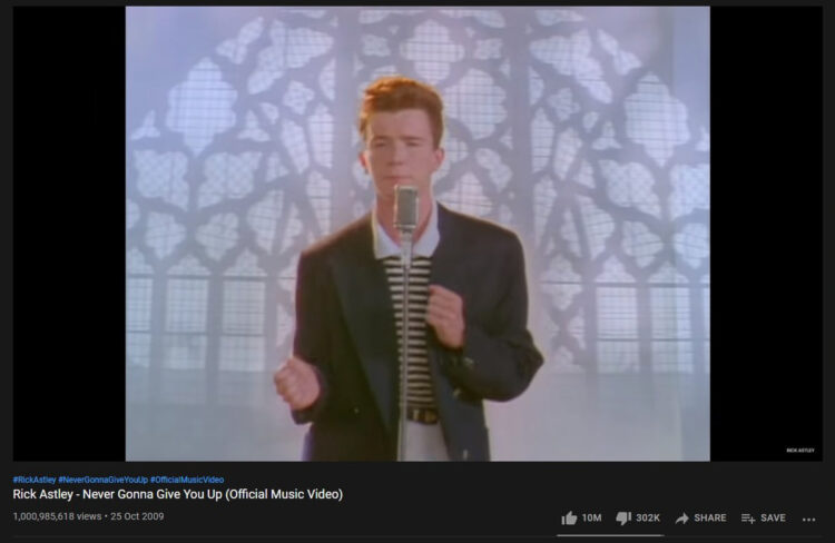 Rick Astley Never Gonna Give You Up 1 billion views YouTube