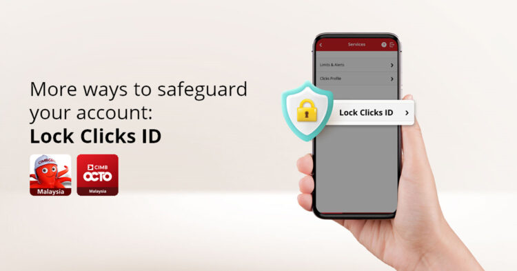 CIMB Clicks ID Lock
