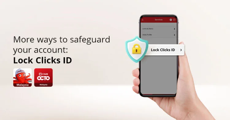 CIMB Clicks ID Lock