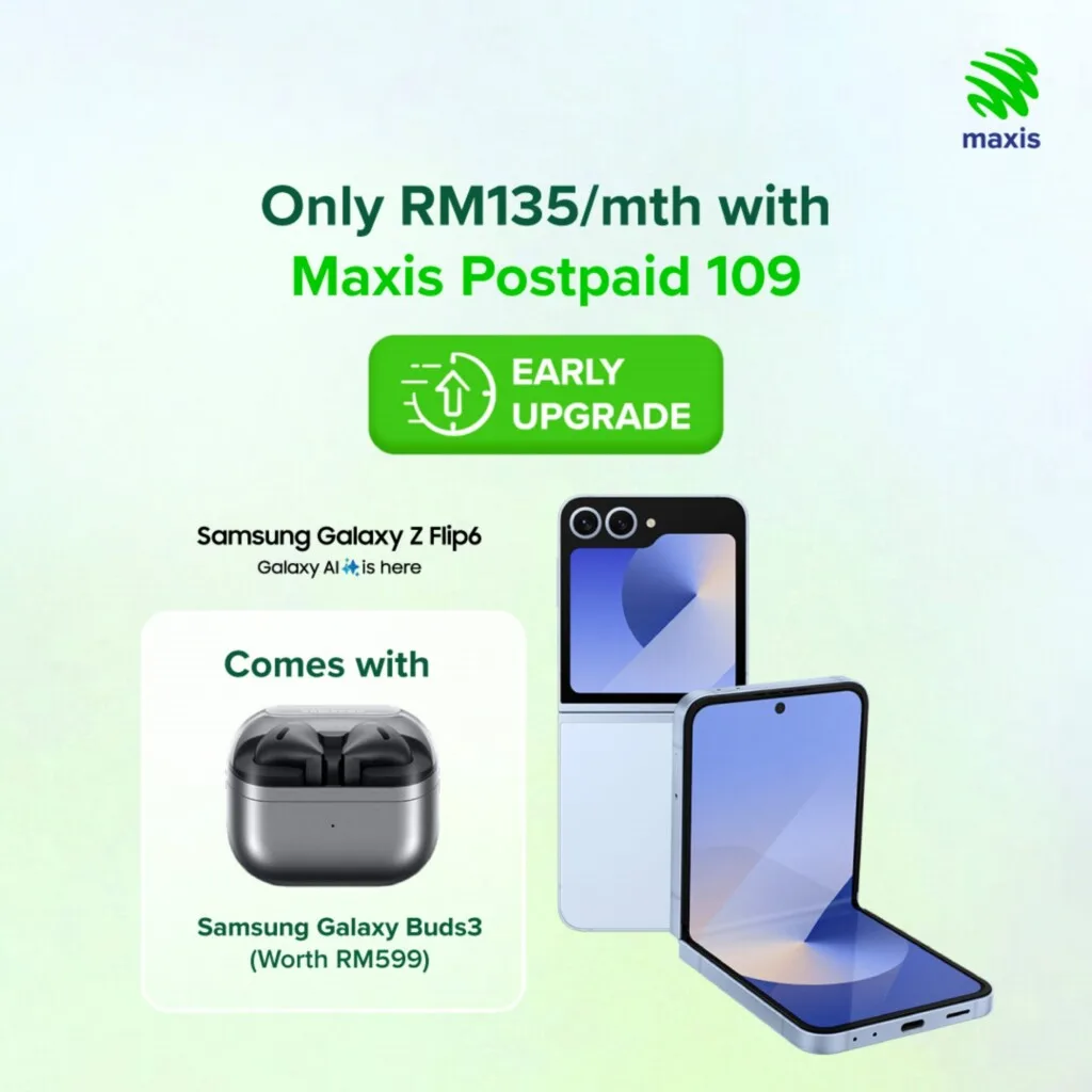 Maxis zerolution samsung galaxy z flip fold 6