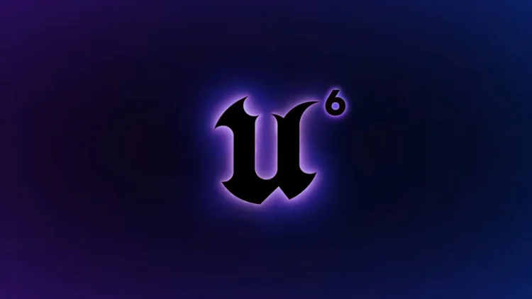 Unreal Engine 6
