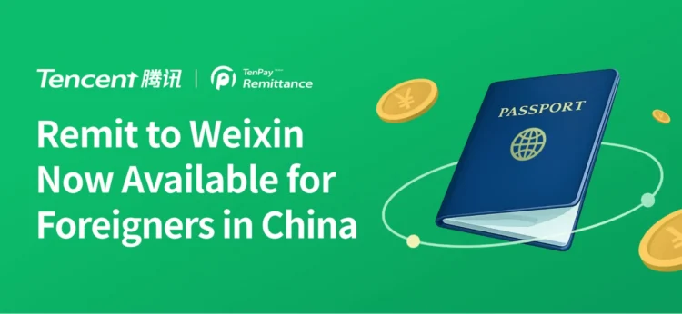 TenPay Global remittance China